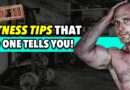 10 Fitness Tips Nobody EVER Tells You! (That Work!)